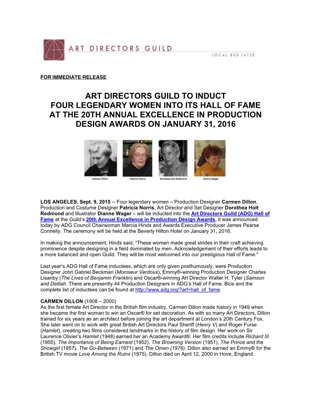 Art Directors Guild to Induct Four Legendary Women Into Its Hall of Fame at the 20Th Annual Excellence in Production Design Awards on January 31, 2016