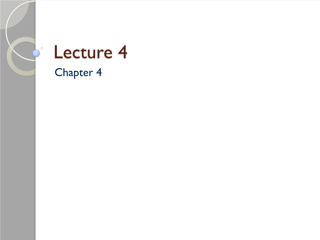 Lecture 4 Chapter 4 Public Goods