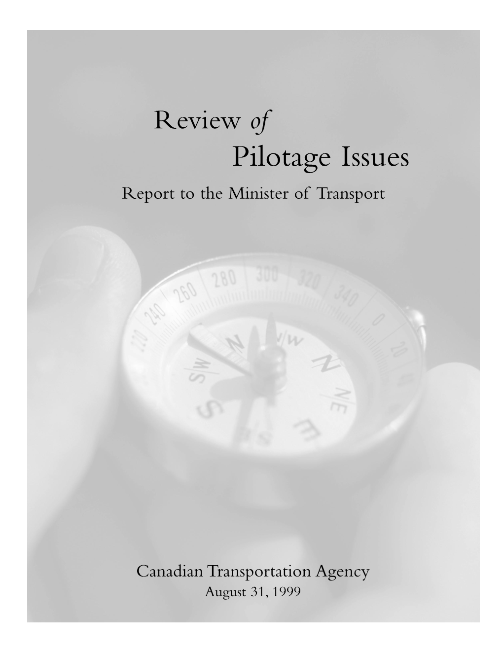 Pilotage Issues Report to the Minister of Transport