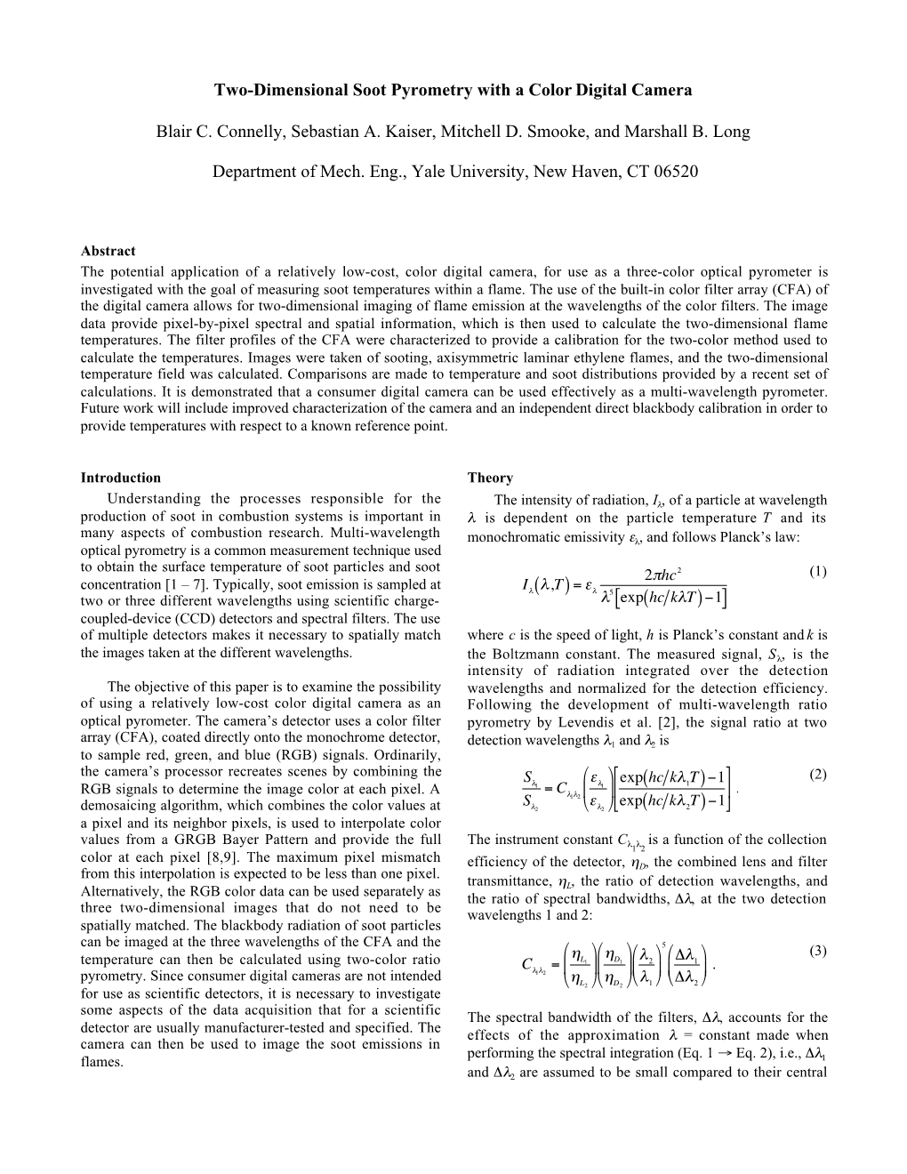 Two-Dimensional Soot Pyrometry with a Color Digital Camera Blair C