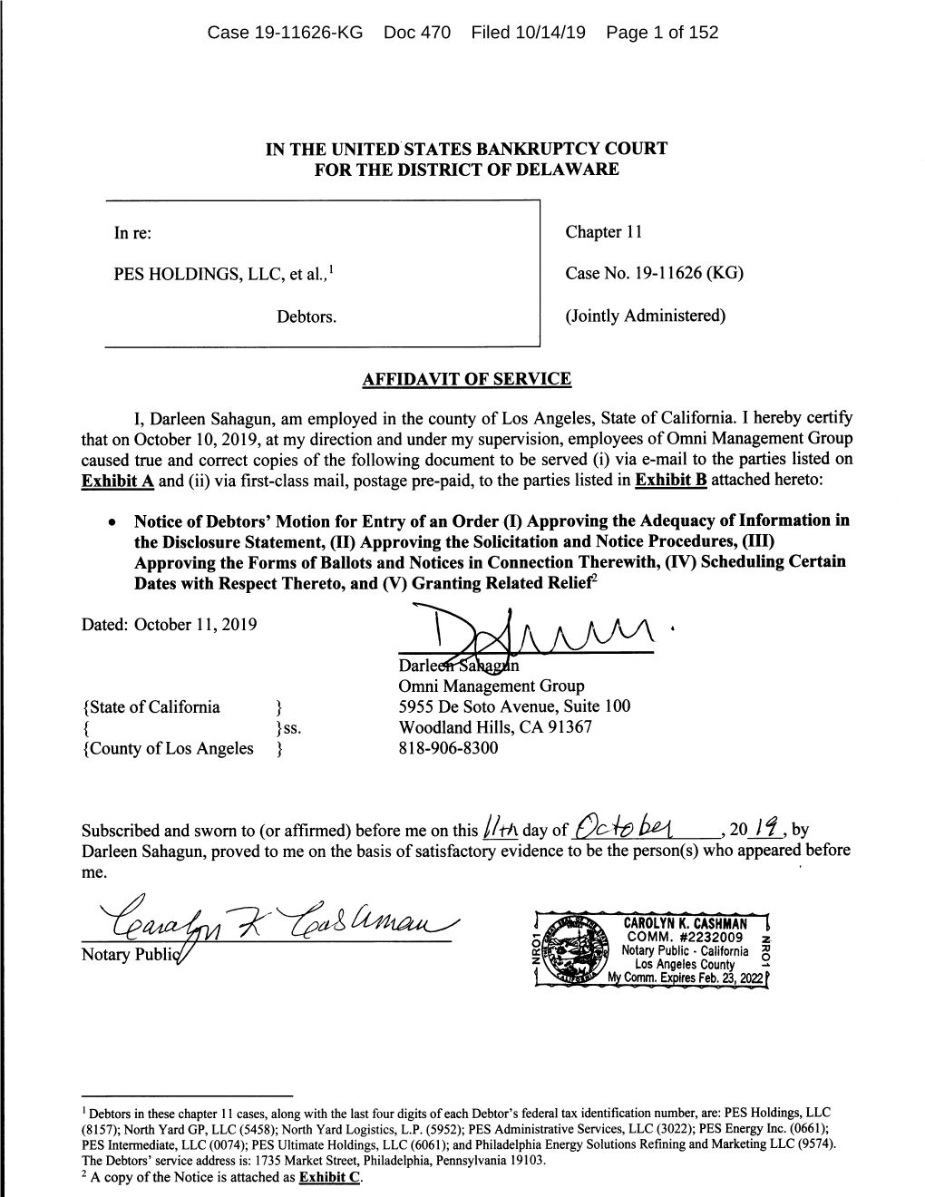 Case 19-11626-KG Doc 470 Filed 10/14/19 Page 1 of 152 Case 19-11626-KG Doc 470 Filed 10/14/19 Page 2 of 152