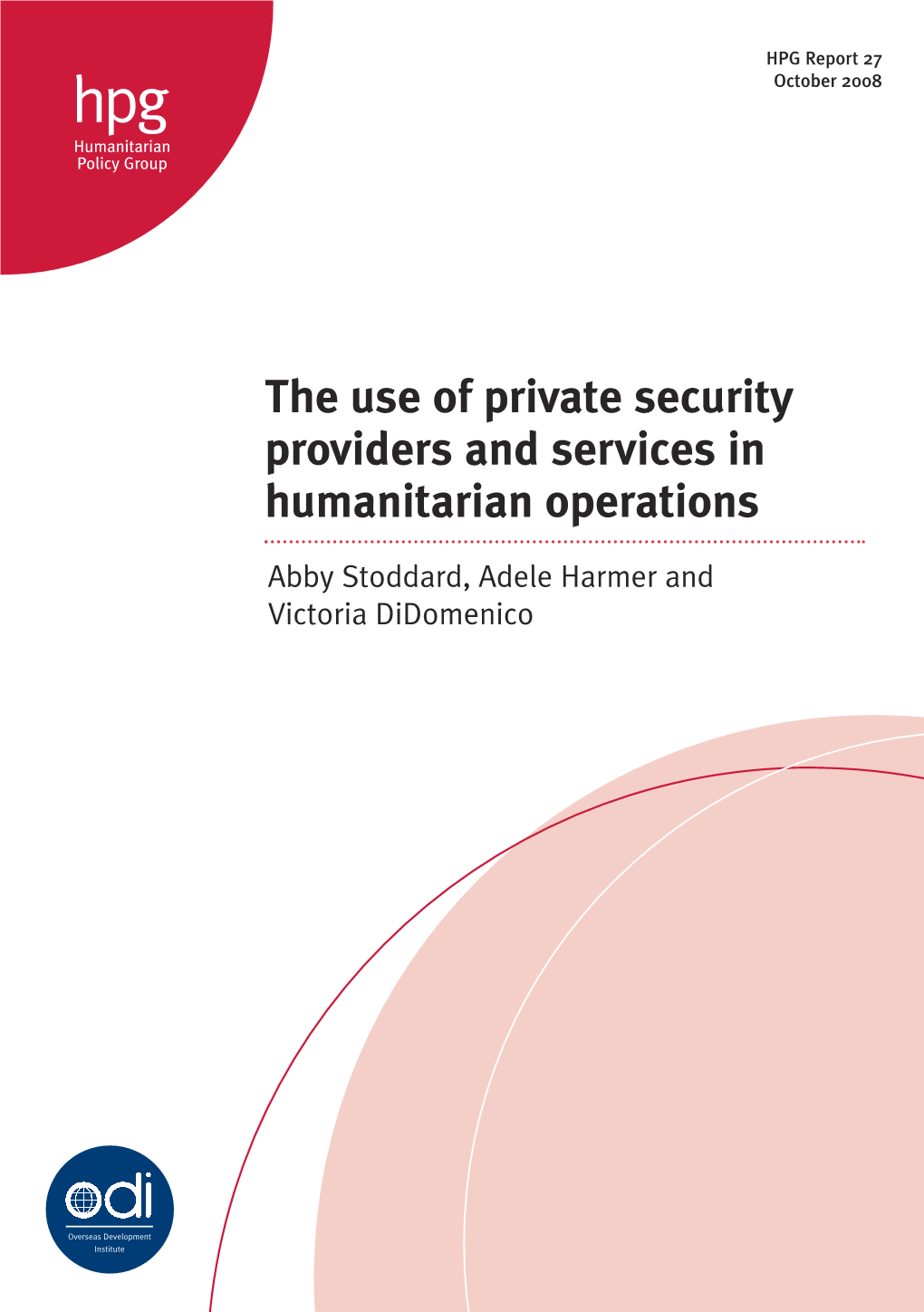 The Use of Private Security Providers and Services in Humanitarian Operations