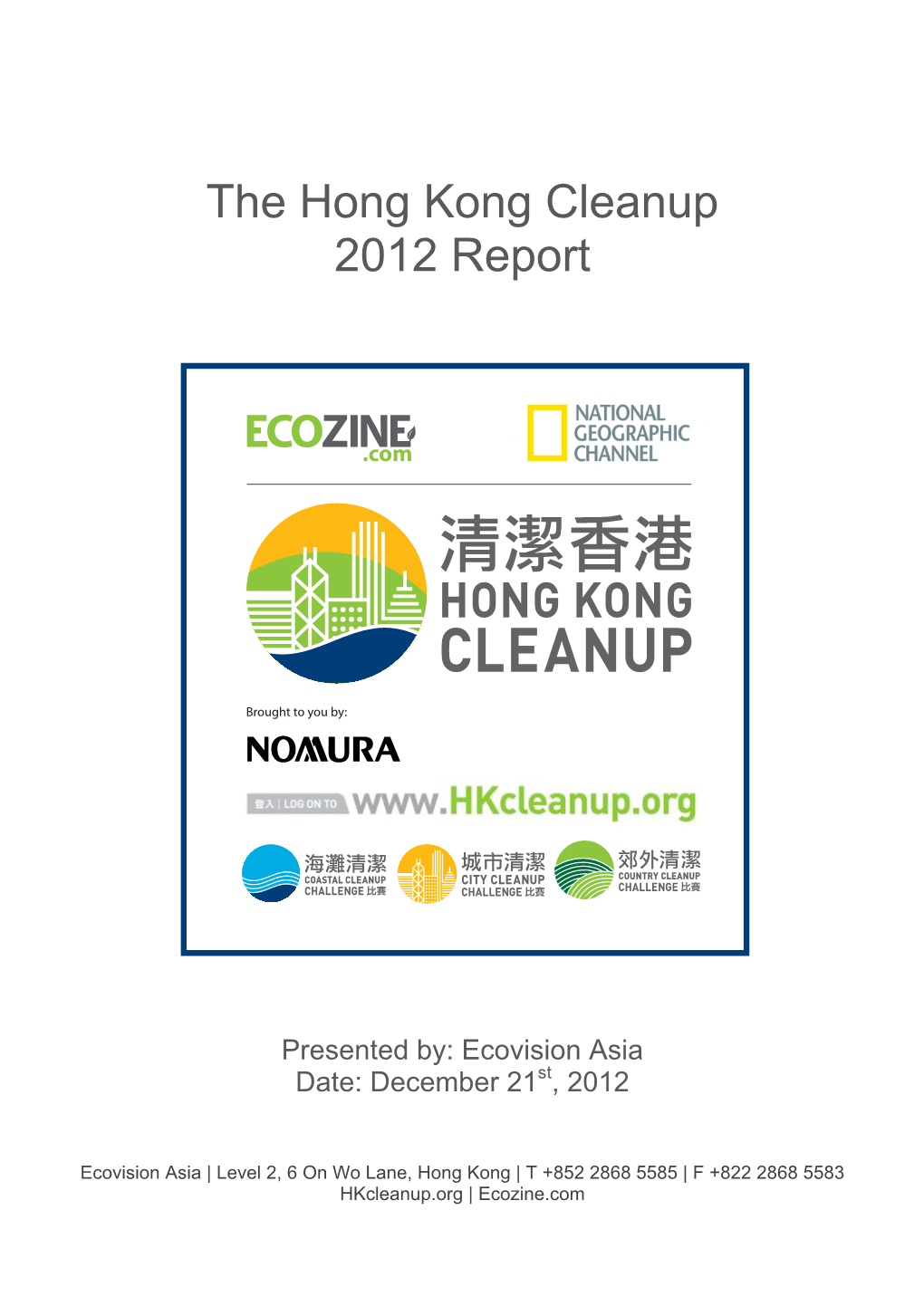 The Hong Kong Cleanup 2012 Report