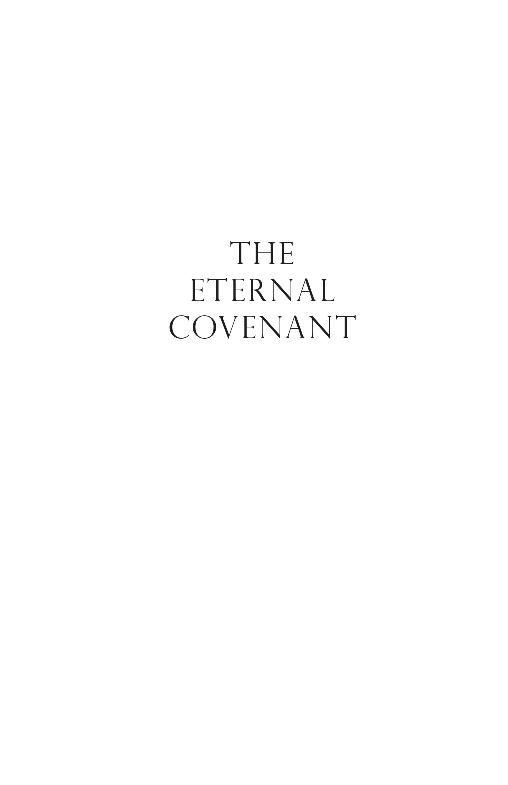 The Eternal Covenant Ralph A