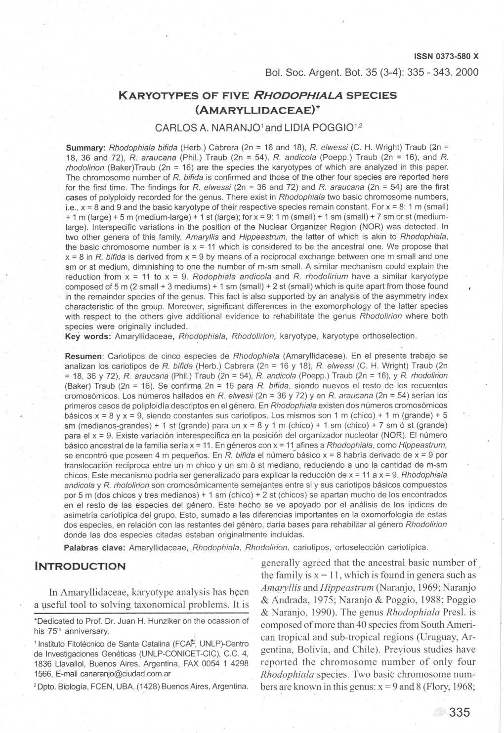 Karyotypes of Five Rhodophiala Species (Amaryllidaceae)* Carlos A