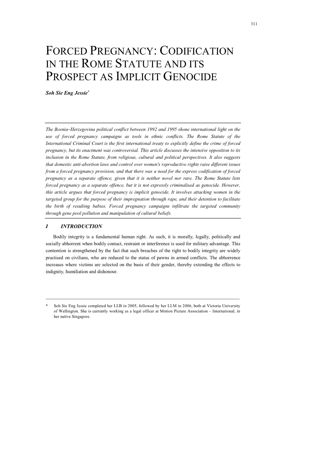 Forced Pregnancy: Codification in the Rome Statute and Its Prospect As Implicit Genocide