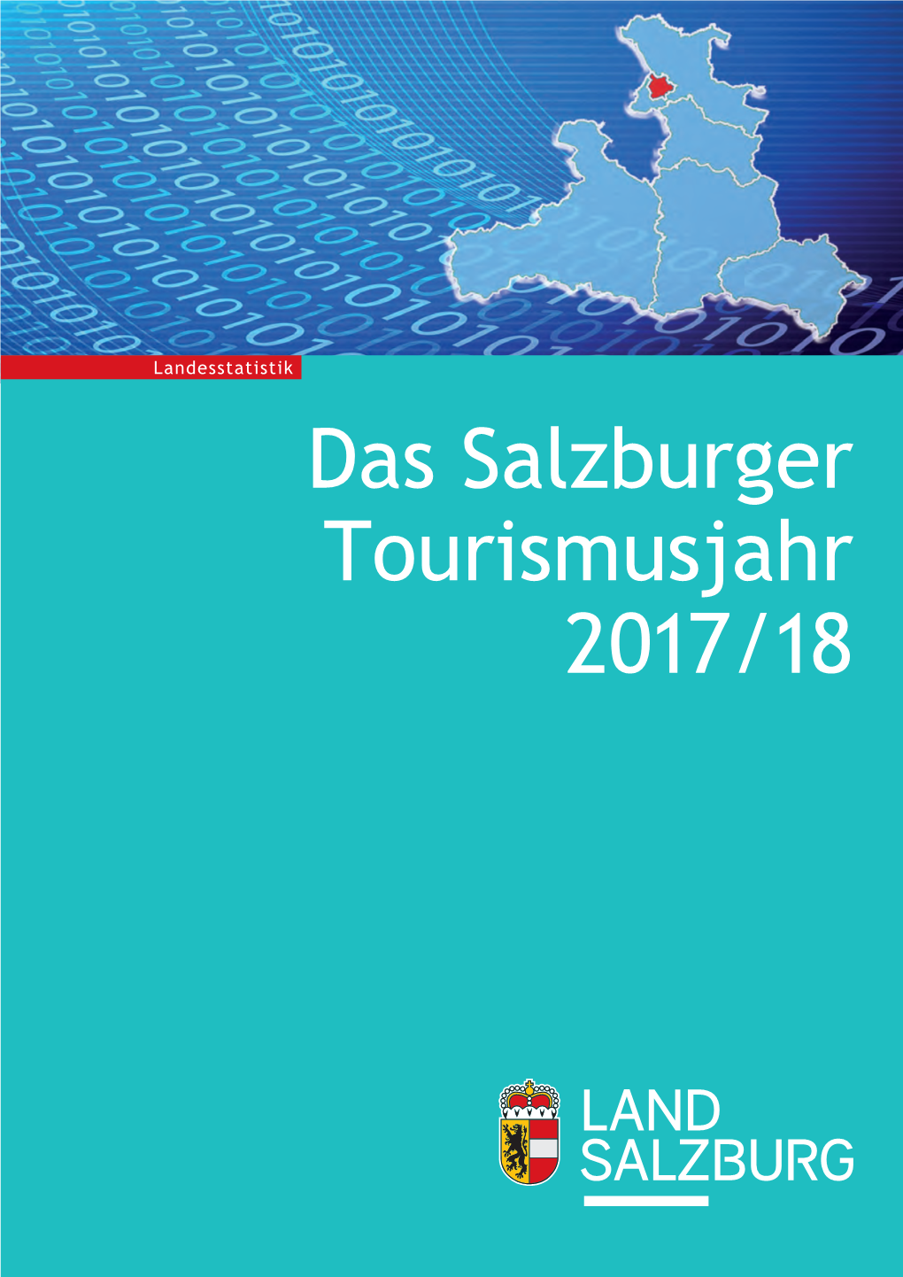 Das Salzburger Tourismusjahr 2017/18