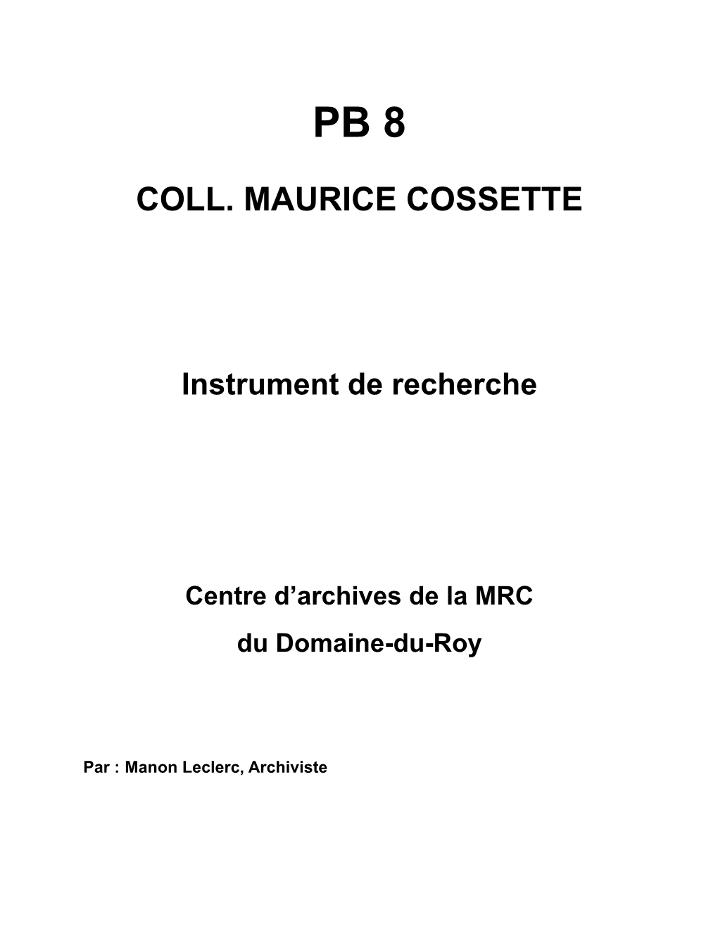 Collection Maurice Cossette