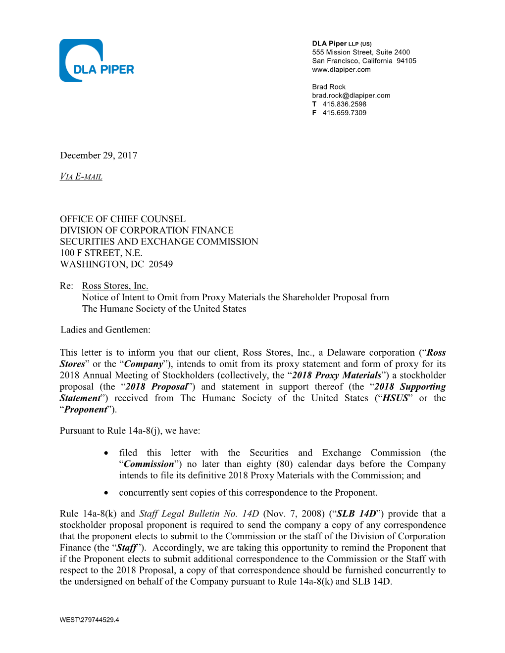 Ross Stores, Inc. Notice of Intent to Omit from Proxy Materials the Shareholder Proposal from the Humane Society of the United States