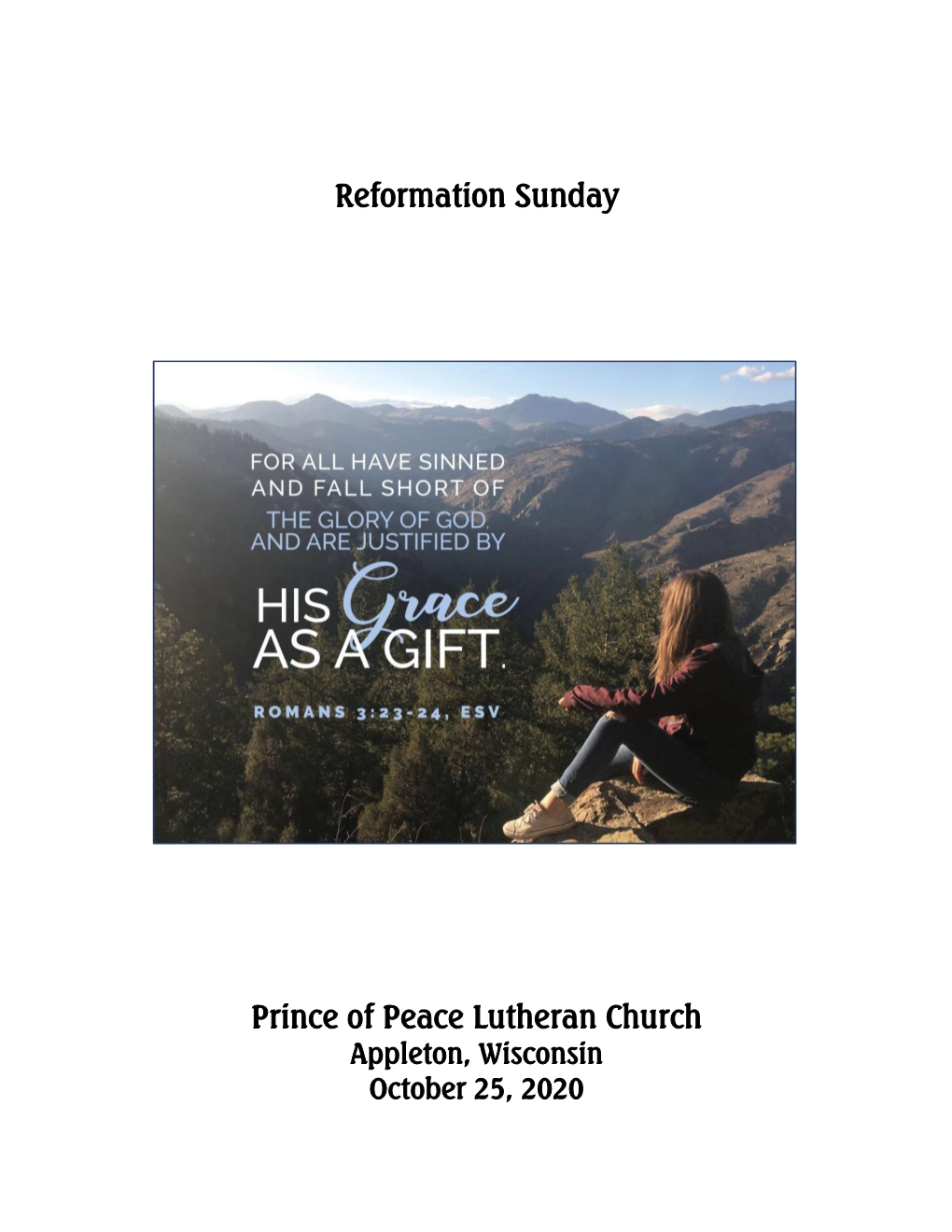 Reformation Sunday Prince of Peace Lutheran Church