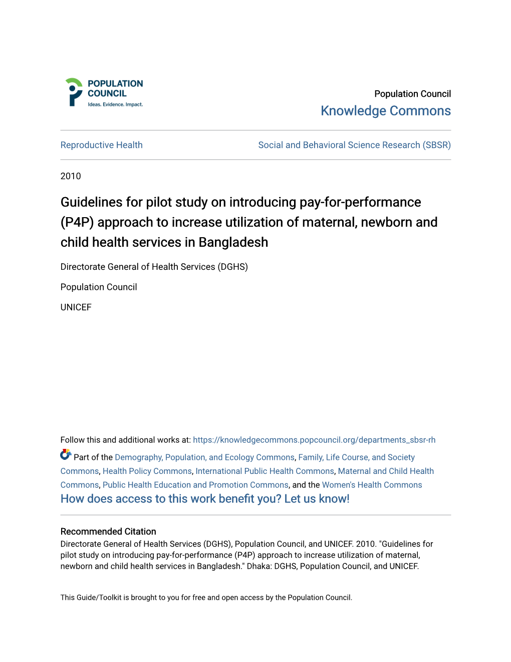 Guidelines for Pilot Study on Introducing Pay-For-Performance (P4P) Approach to Increase Utilization of Maternal, Newborn and Child Health Services in Bangladesh