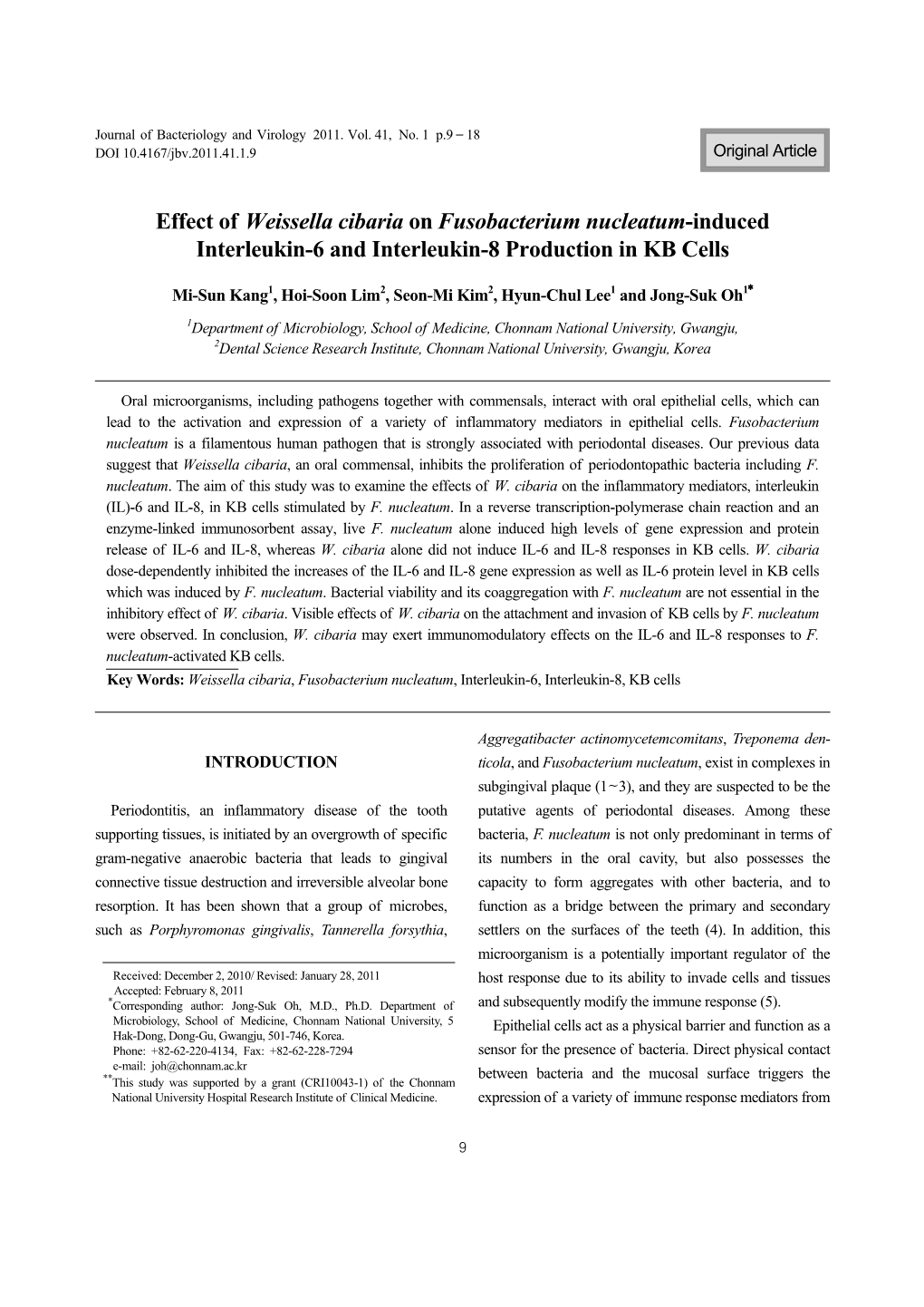 Effect of Weissella Cibaria on Fusobacterium Nucleatum-Induced Interleukin-6 and Interleukin-8 Production in KB Cells