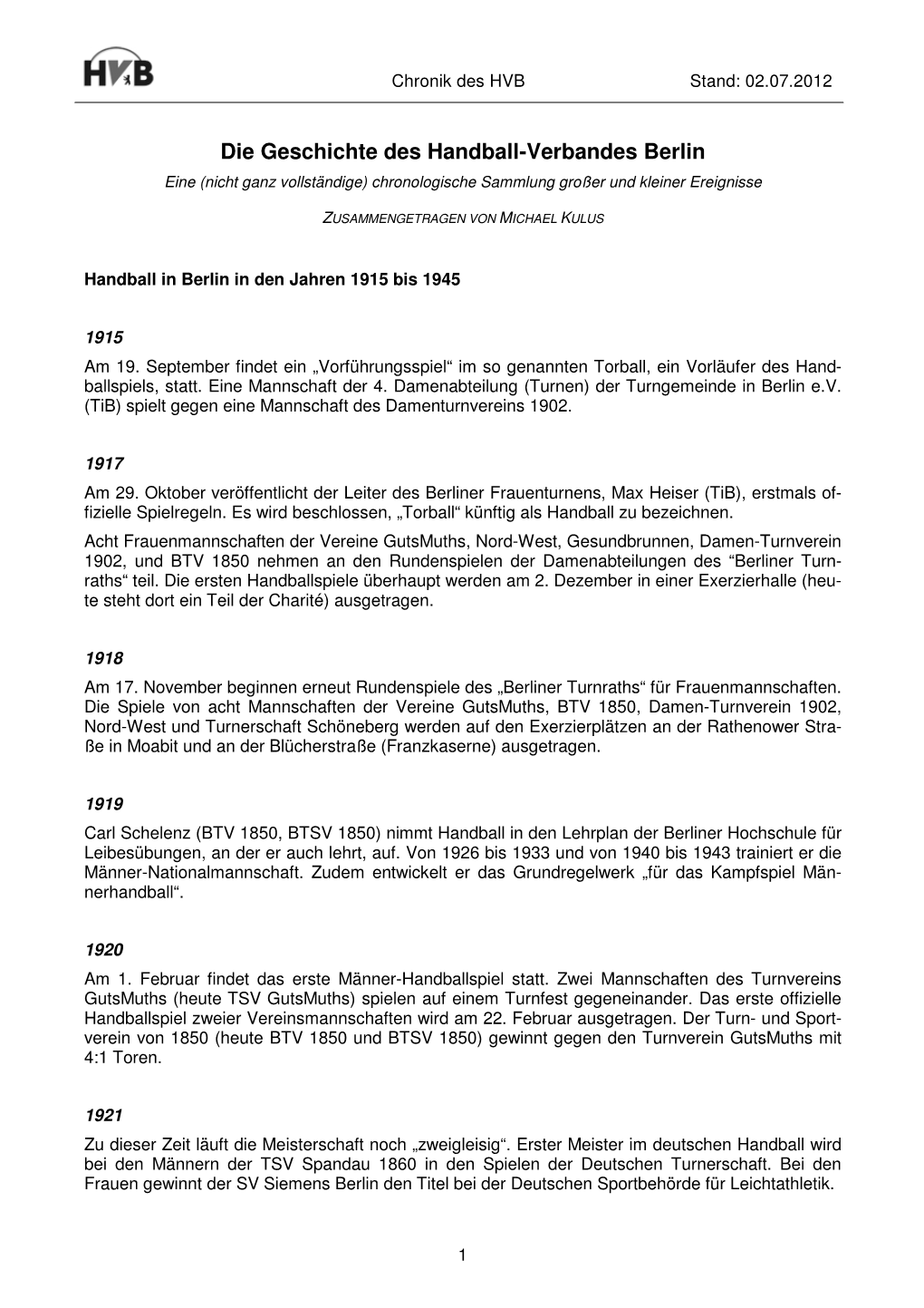 Die Geschichte Des Handball-Verbandes Berlin Eine (Nicht Ganz Vollständige) Chronologische Sammlung Großer Und Kleiner Ereignisse