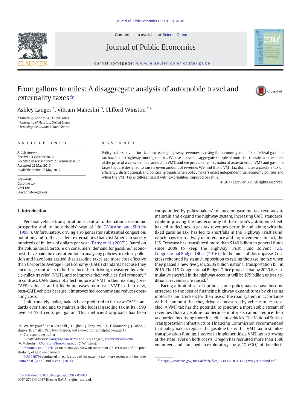 From Gallons to Miles: a Disaggregate Analysis of Automobile Travel and Externality Taxes☆