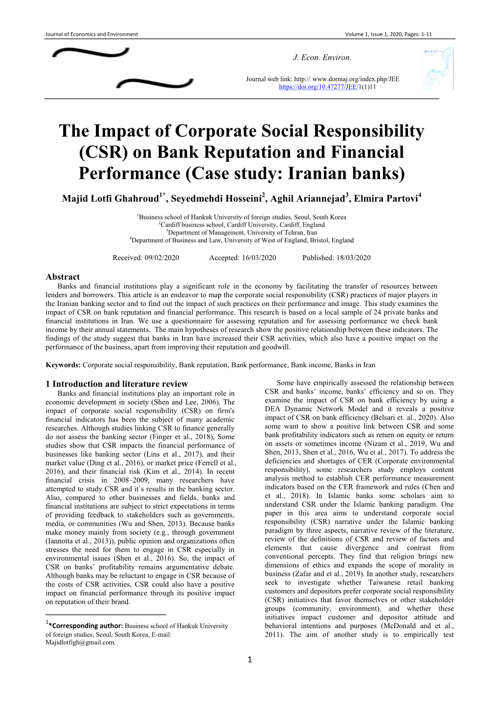 The Impact of Corporate Social Responsibility (CSR) on Bank Reputation and Financial Performance (Case Study: Iranian Banks)