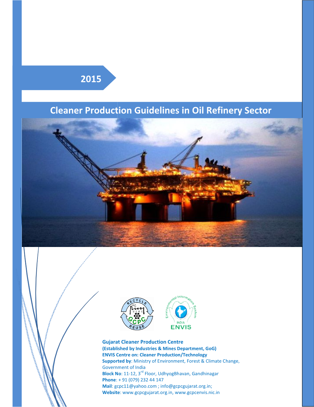 2015 Ner Production Guidelines in Oil Refinery Sector