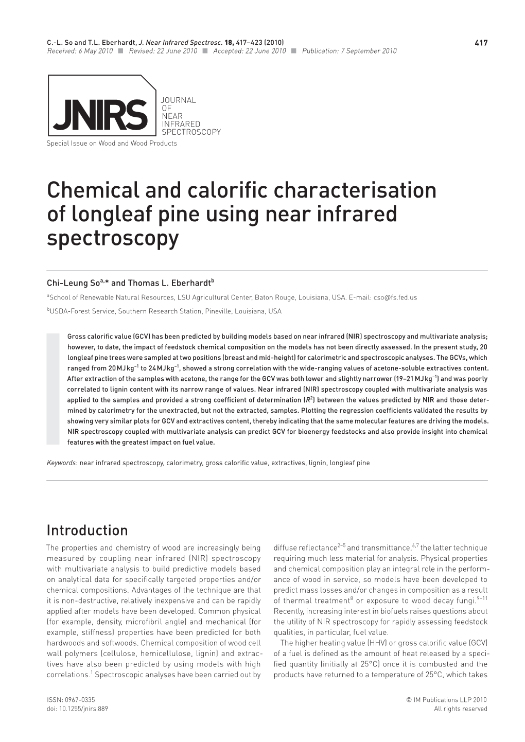 Chemical and Calorific Characterisation of Longleaf Pine