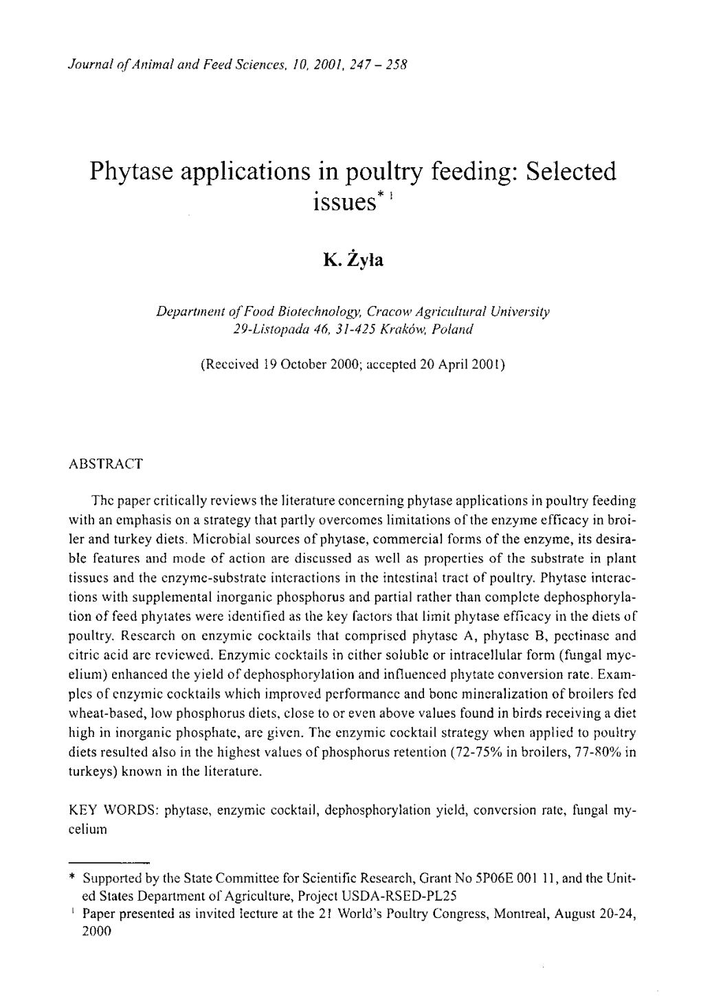 Phytase Applications in Poultry Feeding: Selected Issues*1