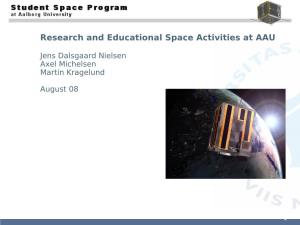 Research and Educational Space Activities at AAU