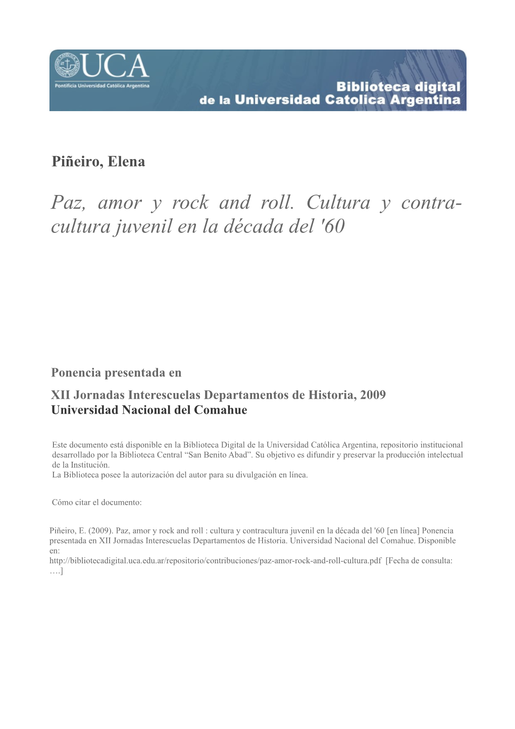 Paz, Amor Y Rock and Roll. Cultura Y Contracultura Juvenil En La Década Del ’60