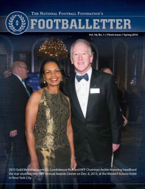 2015 Gold Medal Recipient Dr. Condoleezza Rice and NFF Chairman Archie Manning Headlined the Star-Studded 58Th NFF Annual Awards Dinner on Dec