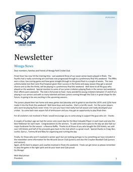 Newsletter Wonga News Dear Members, Families and Friends of Wonga Park Cricket Club