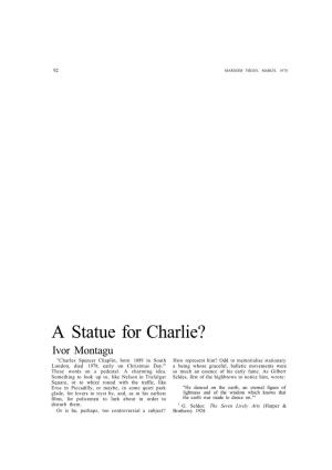 A Statue for Charlie?