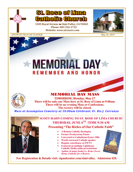 MEMORIAL DAY MASS TOMORROW, Monday, May 27 There Will Be Only One Mass Here at St