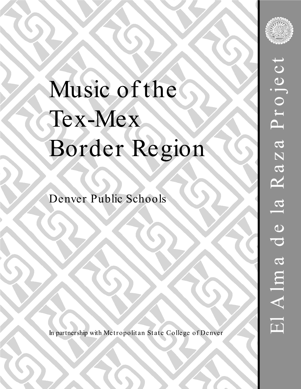 Music of the Tex-Mex Border Region
