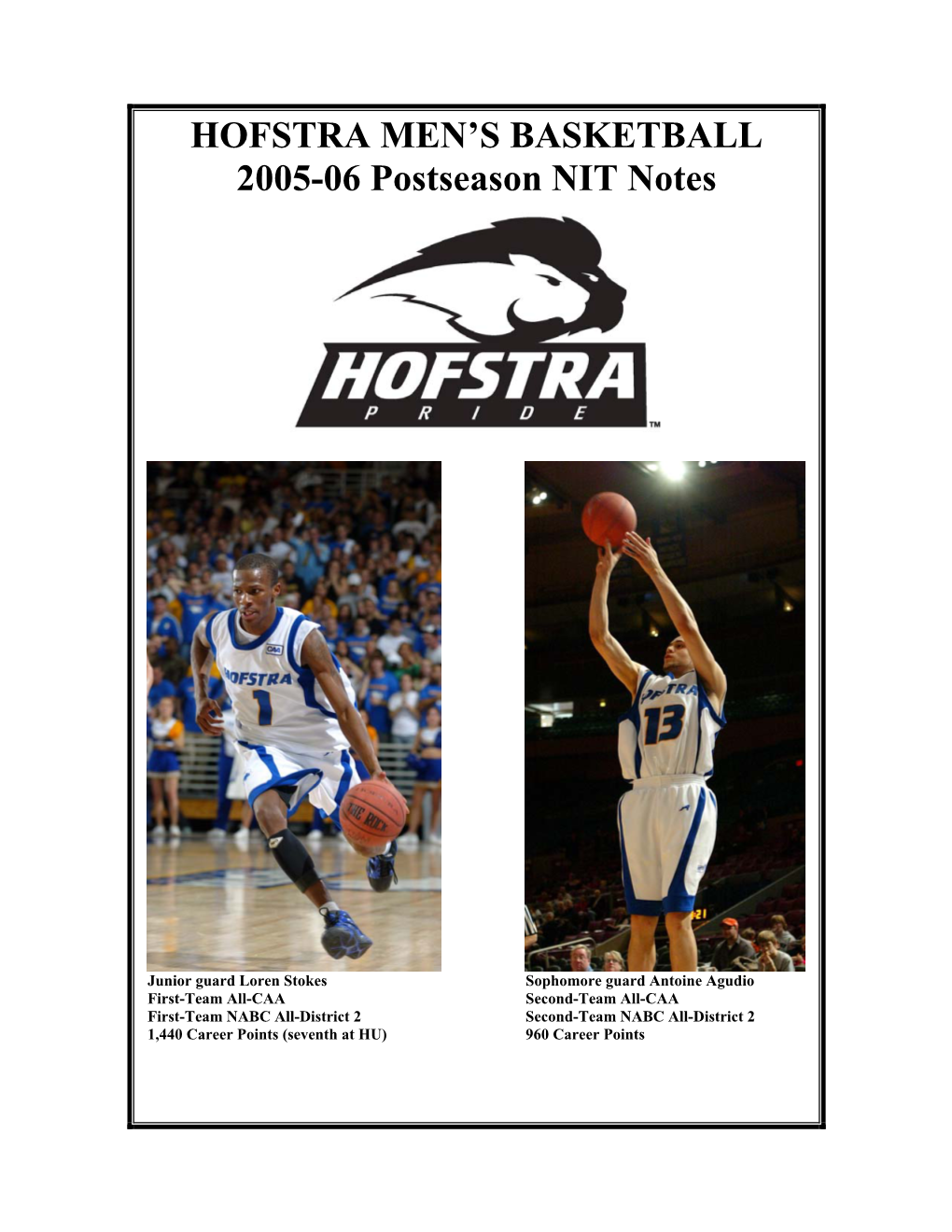 HOFSTRA MEN's BASKETBALL 2005-06 Postseason NIT Notes