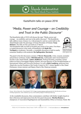 Media, Power and Courage – on Credibility and Trust in the Public Discourse"