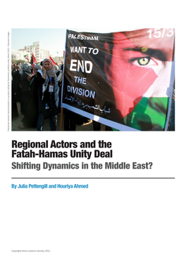 Regional Actors and the Fatah-Hamas Unity Deal Shifting Dynamics in the Middle East?