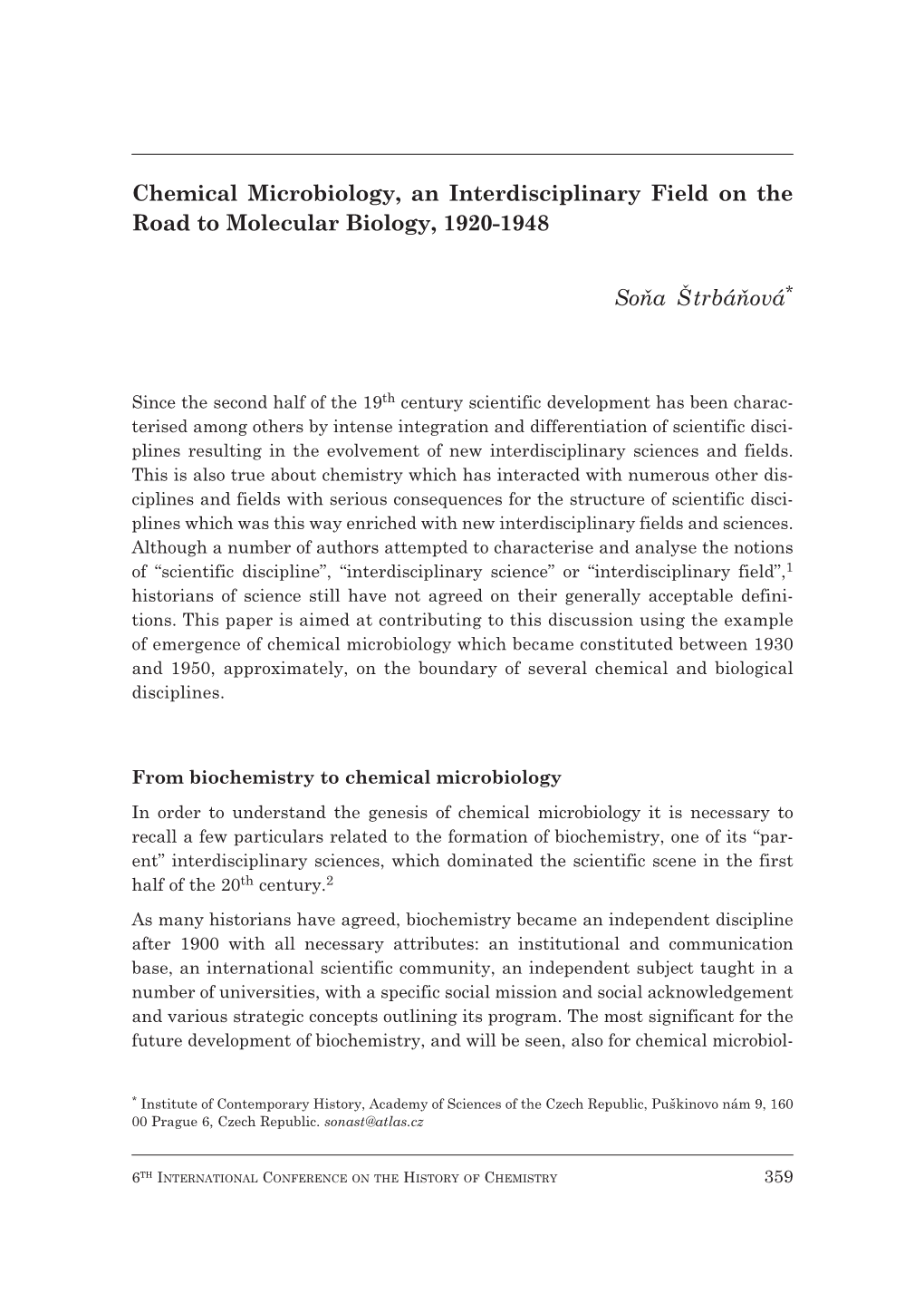 Chemical Microbiology, an Interdisciplinary Field on the Road to Molecular Biology, 1920-1948