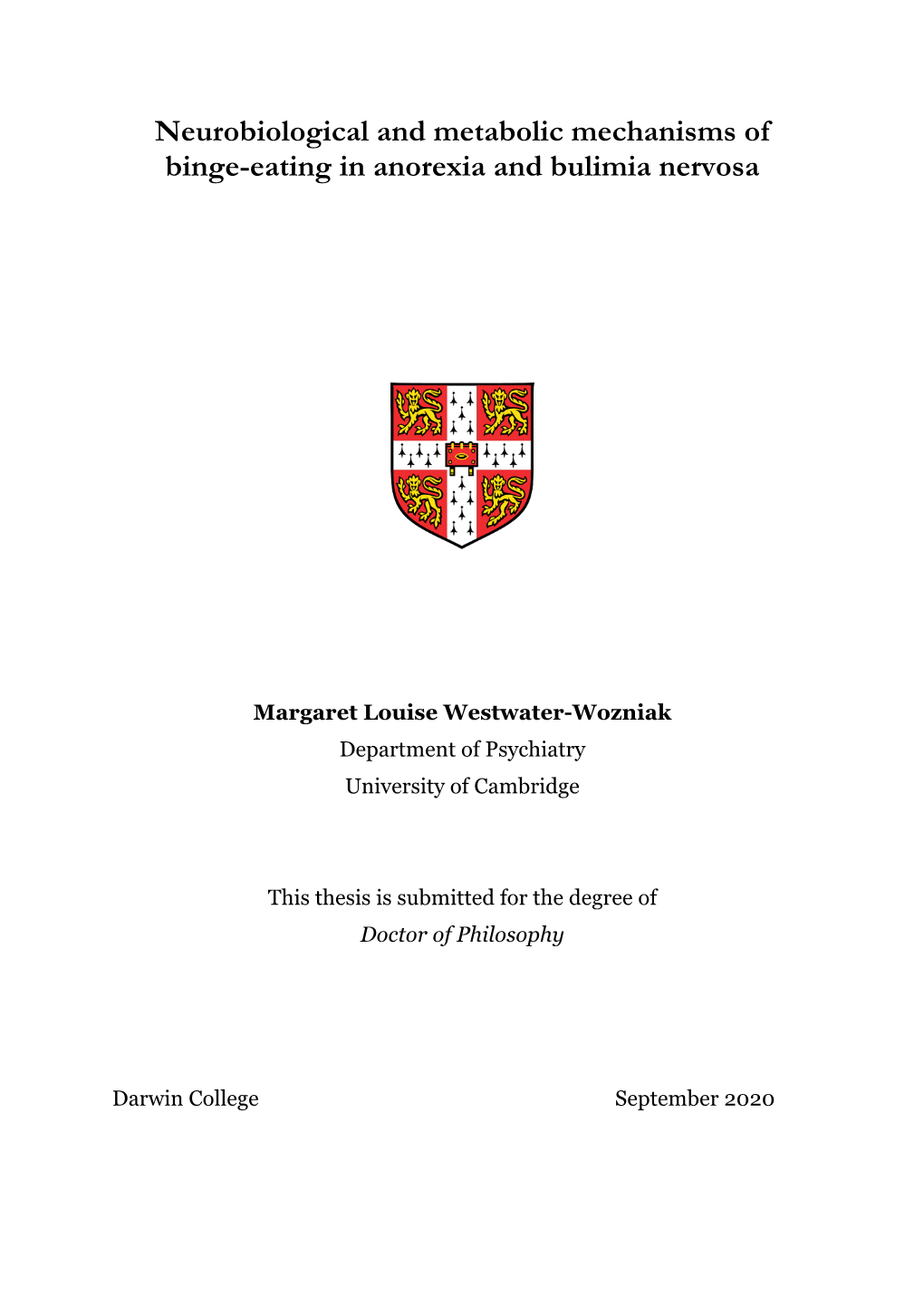 Neurobiological and Metabolic Mechanisms of Binge-Eating in Anorexia and Bulimia Nervosa