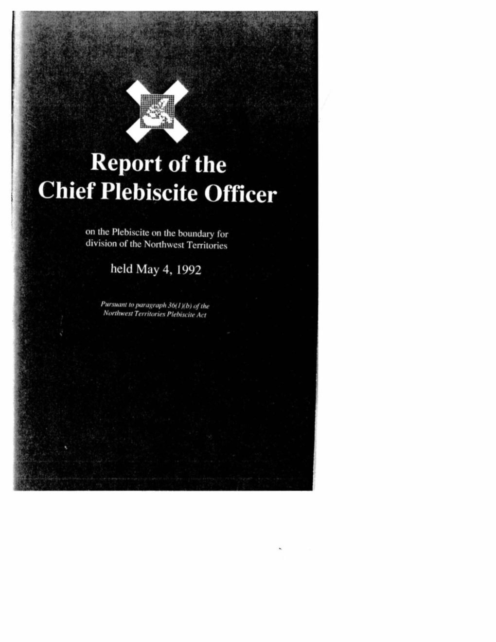 1992 Chief Plebiscite Officer Report on the Division Boundary Plebiscite