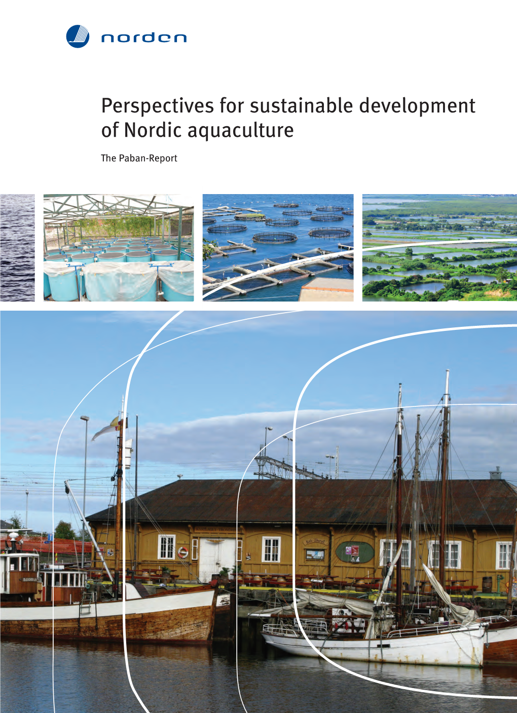 Perspectives for Sustainable Development of Nordic Aquaculture