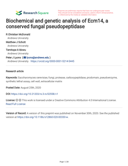 Biochemical and Genetic Analysis of Ecm14, a Conserved Fungal Pseudopeptidase