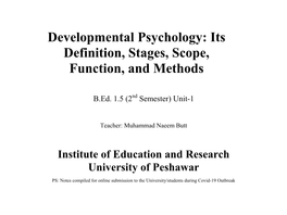 Developmental Psychology: Its Definition, Stages, Scope, Function, and Methods