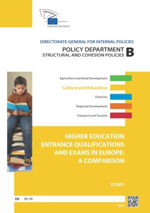 Higher Education Entrance Qualifications and Exams in Europe: a Comparison
