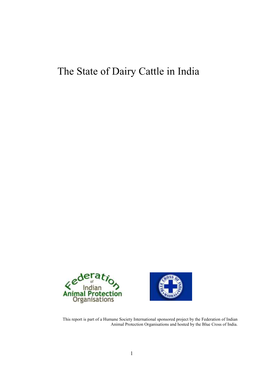 The State of Dairy Cattle in India