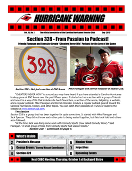 Section 328 - from Passion to Podcast! Friends Flanagan and Roessler Create “Cheaters Never Win” Podcast for the Love of the Game