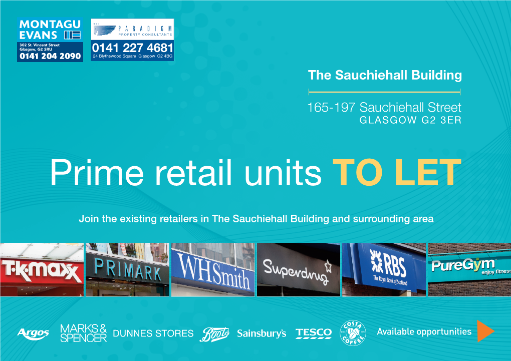 Prime Retail Units to LET