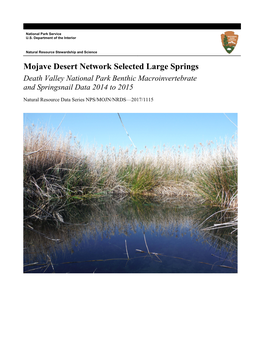 Mojave Desert Network Selected Large Springs Death Valley National Park Benthic Macroinvertebrate and Springsnail Data 2014 to 2015