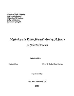 Mythology in Edith Sitwell's Poetry: a Study in Selected Poems