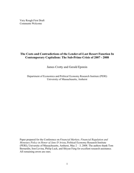 The Costs and Contradictions of the Lender-Of-Last Resort Function in Contemporary Capitalism: the Sub-Prime Crisis of 2007 - 2008