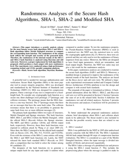 Randomness Analyses of the Secure Hash Algorithms, SHA-1, SHA-2 and Modiﬁed SHA