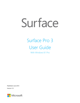 Surface Pro 3 User Guide with Windows 8.1 Pro