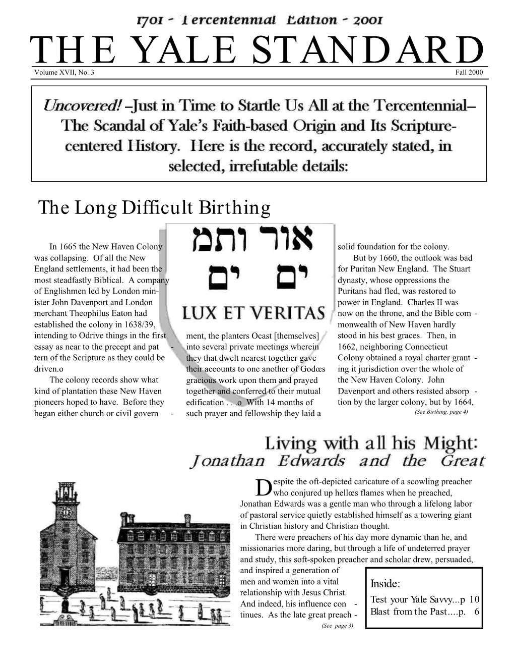 THE YALE STANDARD Volume XVII, No