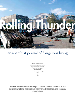 An Anarchist Journal of Dangerous Living