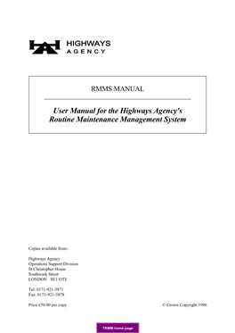 User Manual for the Highways Agency's Routine Maintenance Management System